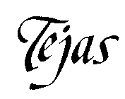 TEJAS