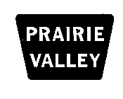 PRAIRIE VALLEY