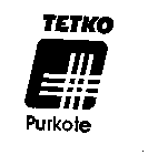 TETKO PURKOTE