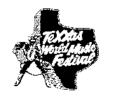 TEXXAS WORLD MUSIC FESTIVAL