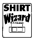 SHIRT WIZARD