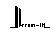 DERMA-FIT