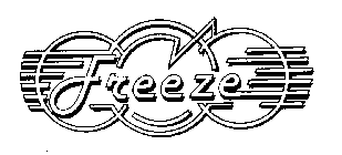 FREEZE