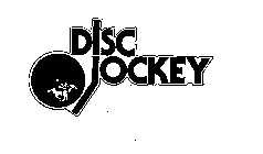 DISC JOCKEY