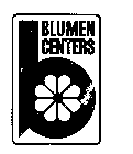 BLUMEN CENTERS