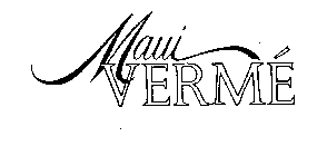 MAUI VERME