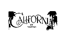 CALIFORNIA BY MADMAN