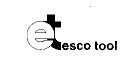 ET ESCO TOOL