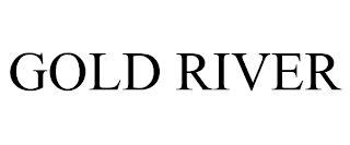 GOLD RIVER