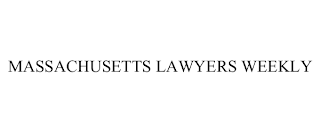 MASSACHUSETTS LAWYERS WEEKLY