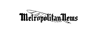 METROPOLITAN NEWS