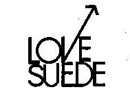 LOVE SUEDE