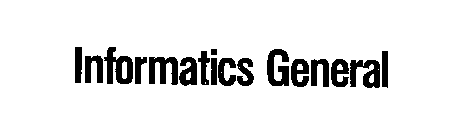 INFORMATICS GENERAL