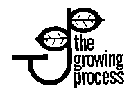 GP THE GROWING PROCESS