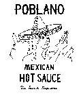 POBLANO MEXICAN HOT SAUCE THE SAUCE SUPREME