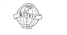 MEASUREMENT METRIC SPECIALISTS