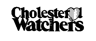 CHOLESTEROL WATCHERS