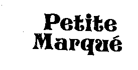 PETITE MARQUE