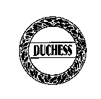 DUCHESS