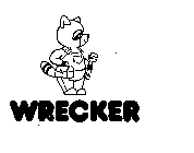 WRECKER