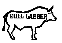 BULL LADDER