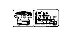 ONE NUMBER BANKING