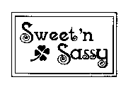 SWEET 'N SASSY