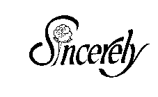 SINCERELY