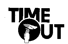 TIME OUT