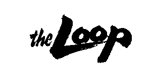 THE LOOP