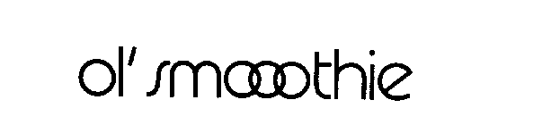 OL' SMOOOTHIE