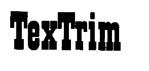 TEXTRIM