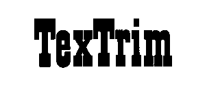 TEXTRIM