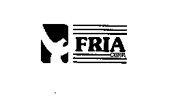 FRIA CORP.