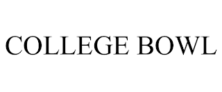 COLLEGE BOWL