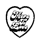 MORE TO LOVE