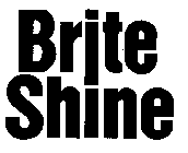 BRITE SHINE