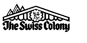 THE SWISS COLONY