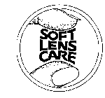 SOFT LENS CARE