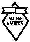 MOTHER NATURE'S