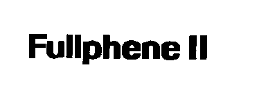 FULLPHENE II