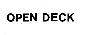 OPEN DECK