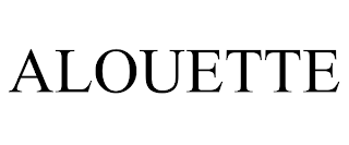 ALOUETTE