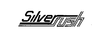 SILVER RUSH