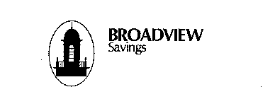 BROADVIEW SAVINGS