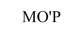 MO'P