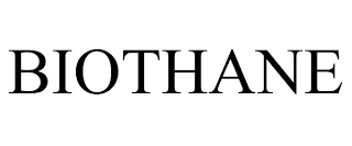 BIOTHANE