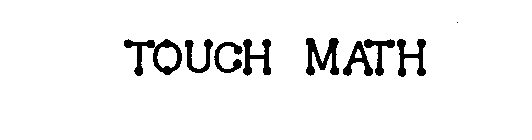 TOUCH MATH