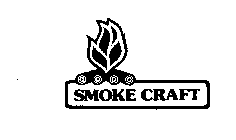 SMOKE CRAFT