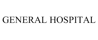 GENERAL HOSPITAL